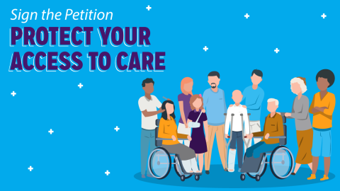 Sign the Petition: Protect Your Access to Care